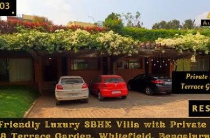 Eco-friendly luxury 3BHK villa tour, Whitefield, Bengaluru.