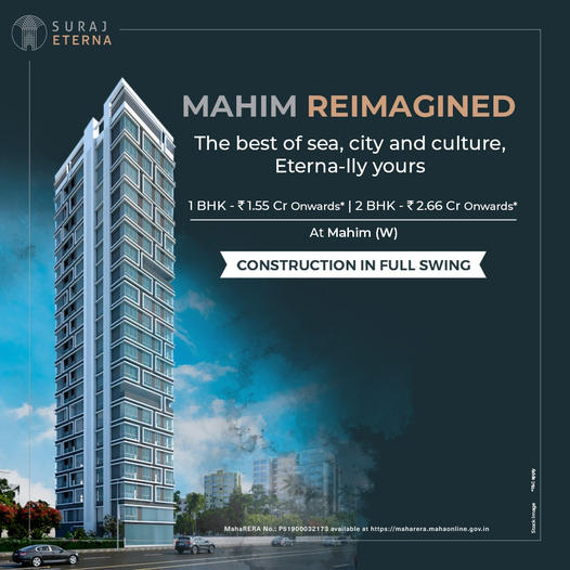 Premium 1 & 2 Bed Homes Starting from 1.55 Cr* at Eterna in Mahim West